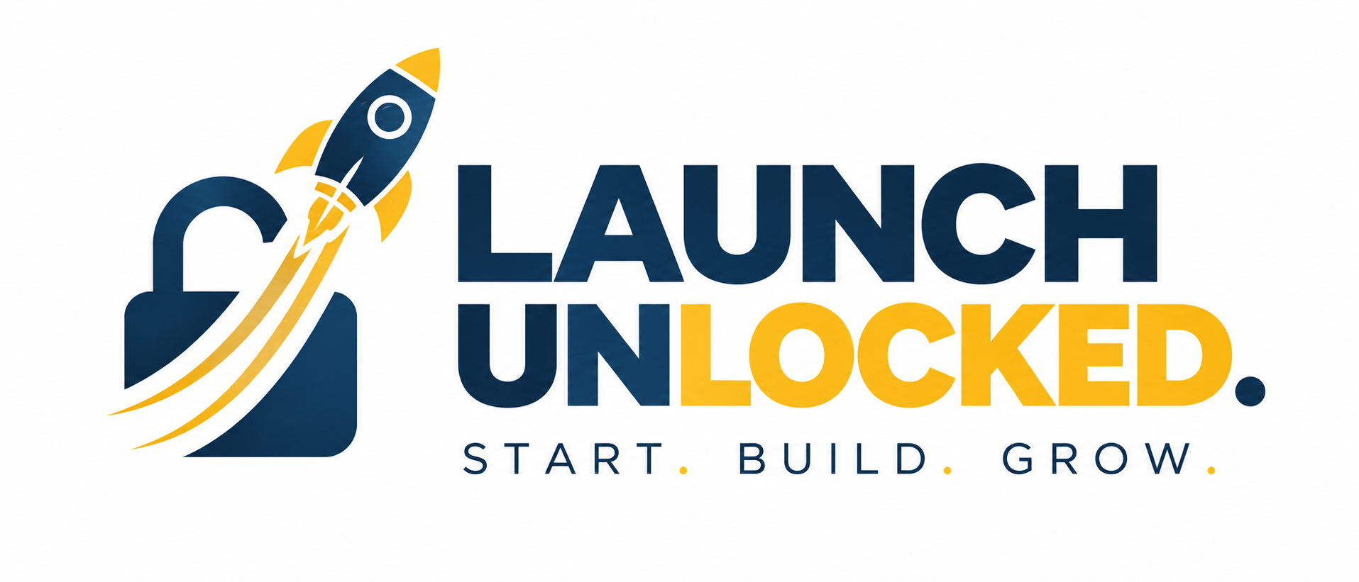 Launch Unlocked — Start. Build. Grow.
